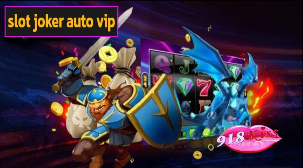 slot joker auto vip game